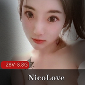 P站美女NicoLove视频图片合集：小姐姐精彩战况和姿势，十几分钟质量漂亮